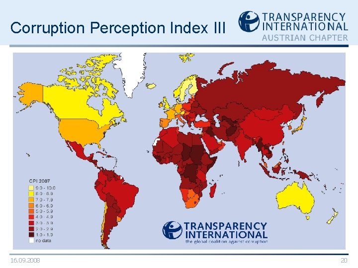 Corruption Perception Index III 16. 09. 2008 20 