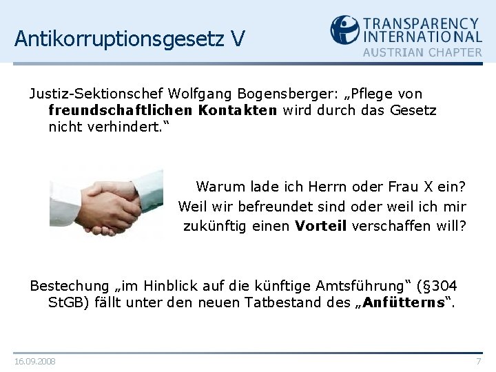 Antikorruptionsgesetz V Justiz-Sektionschef Wolfgang Bogensberger: „Pflege von freundschaftlichen Kontakten wird durch das Gesetz nicht