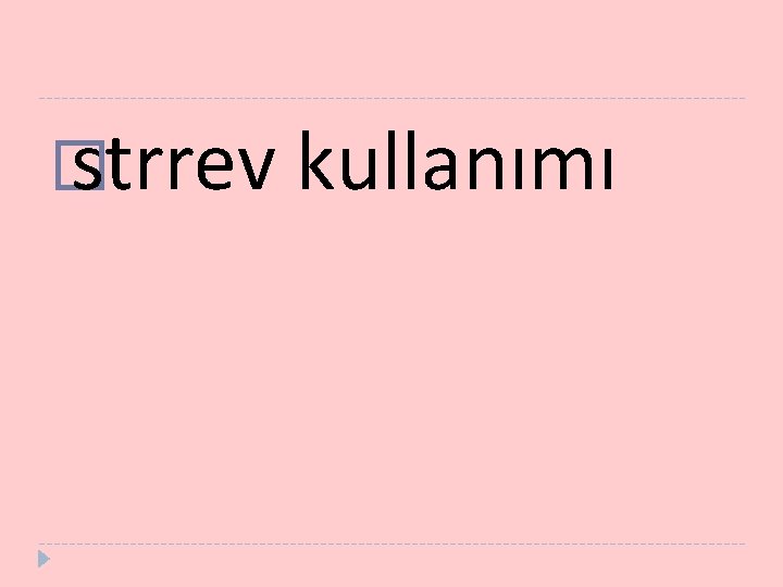 � strrev kullanımı 