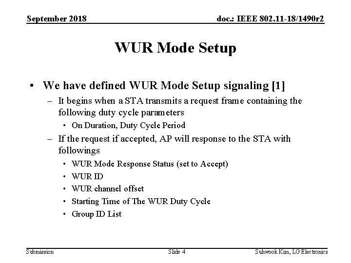 September 2018 doc. : IEEE 802. 11 -18/1490 r 2 WUR Mode Setup •