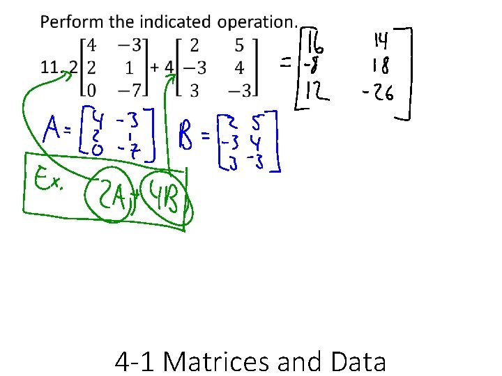  • 4 -1 Matrices and Data 