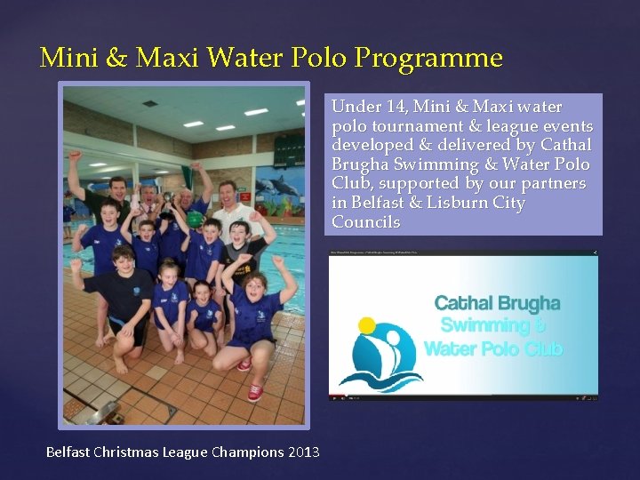 Mini & Maxi Water Polo Programme Under 14, Mini & Maxi water polo tournament