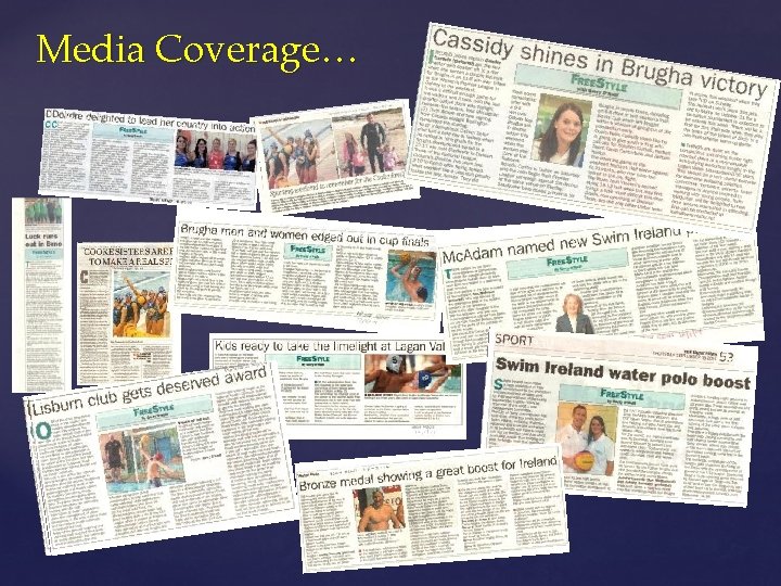 Media Coverage… 