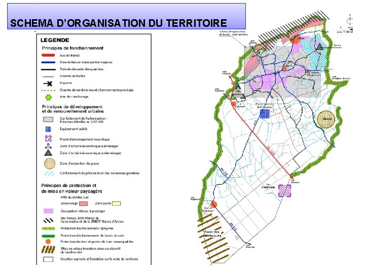 SCHEMA D’ORGANISATION DU TERRITOIRE 