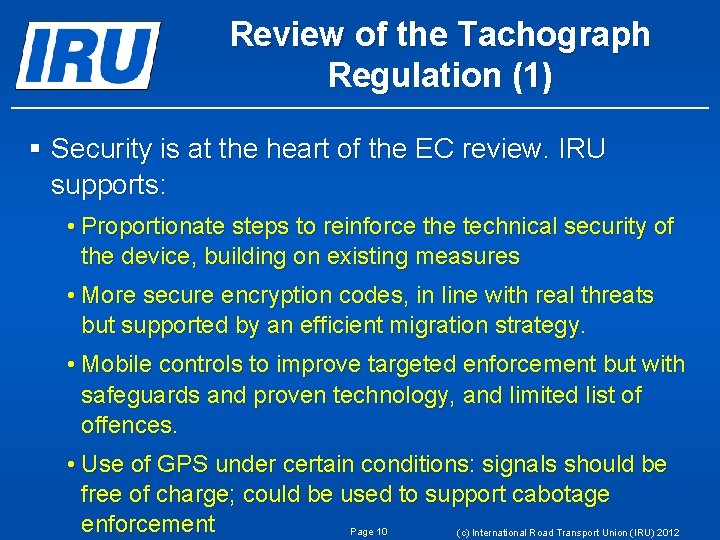 Review of the Tachograph Regulation (1) § Security is at the heart of the