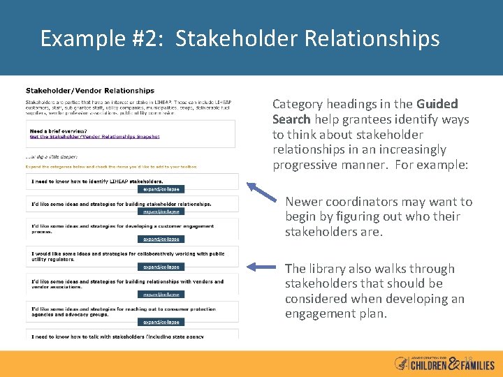 Example #2: Stakeholder Relationships Category headings in the Guided Search help grantees identify ways