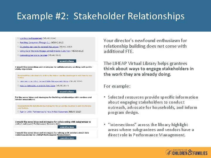 Example #2: Stakeholder Relationships Your director’s newfound enthusiasm for relationship building does not come