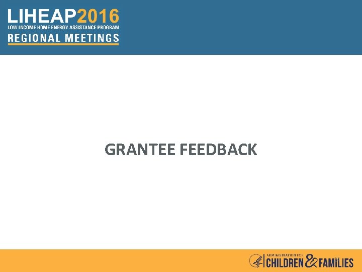 GRANTEE FEEDBACK 24 