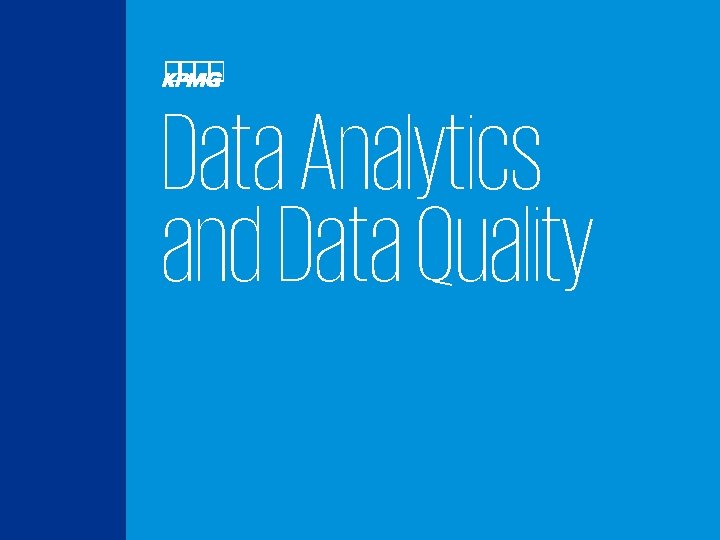 Data Analytics and Data Quality 