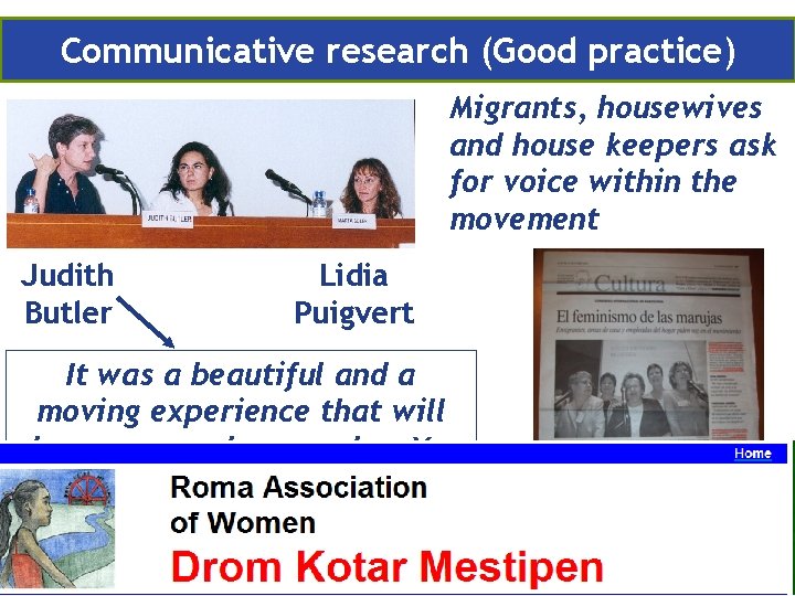 Communicative research (Good practice) Migrants, housewives and house keepers ask for voice within the