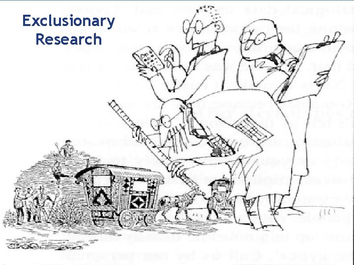 Exclusionary Research 