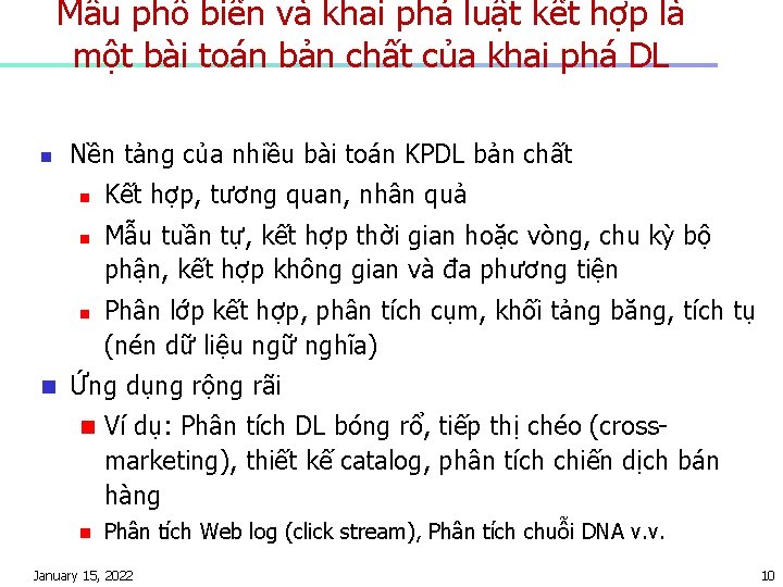 Mẫu phổ biến và khai phá luật kết hợp là một bài toán bản