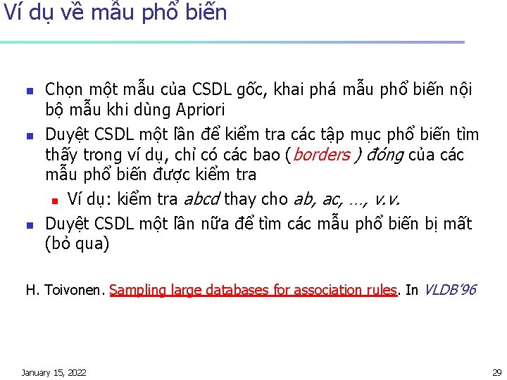 Ví dụ về mẫu phổ biến n Chọn một mẫu của CSDL gốc, khai