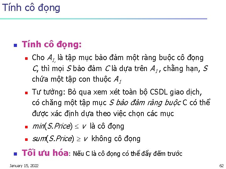 Tính cô đọng n Tính cô đọng: n n n Cho A 1, là