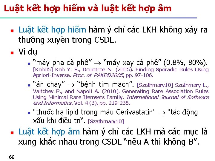 Luật kết hợp hiếm và luật kết hợp âm n n Luật kết hợp