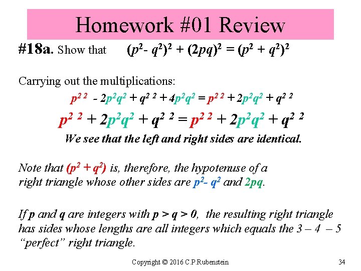 Homework #01 Review #18 a. Show that (p 2 - q 2)2 + (2