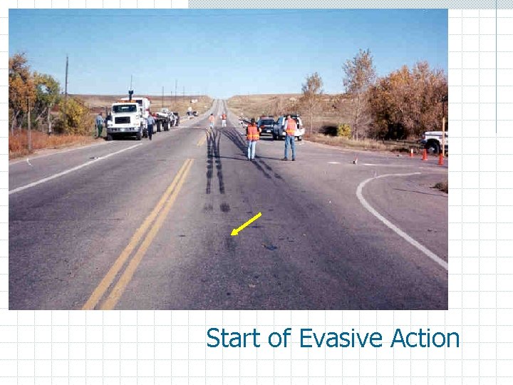 Start of Evasive Action 