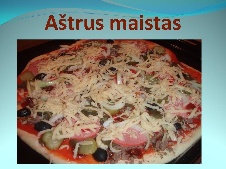 Aštrus maistas 