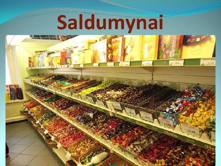 Saldumynai 