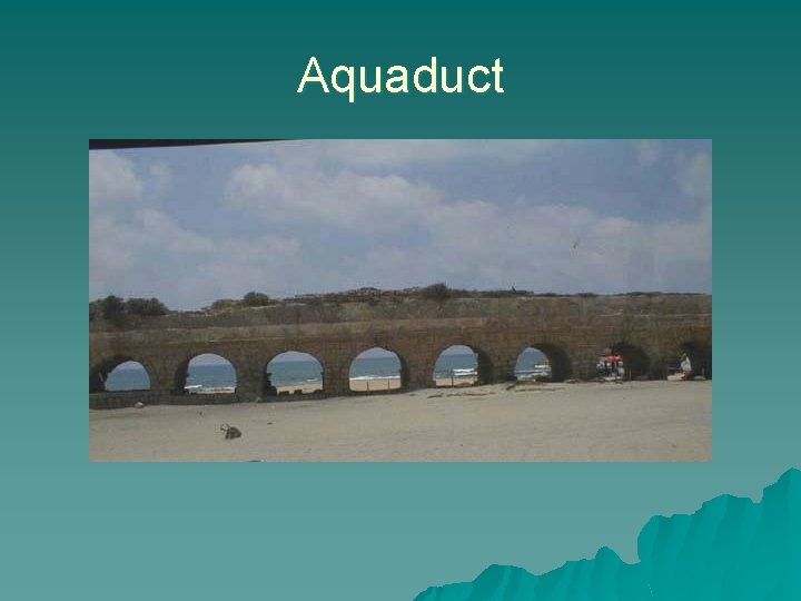 Aquaduct 