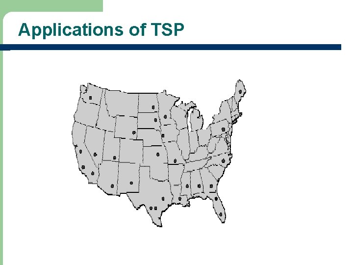 Applications of TSP 