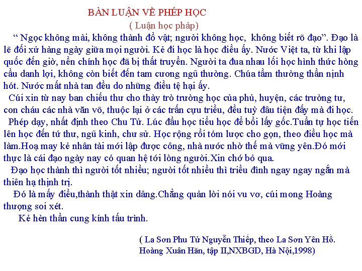 BÀN LUẬN VỀ PHÉP HỌC ( Luận học pháp) “ Ngọc không mài, không