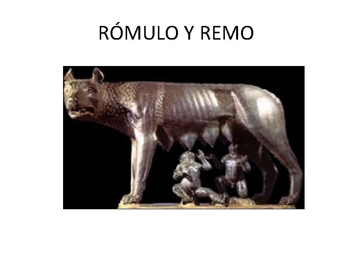 RÓMULO Y REMO 