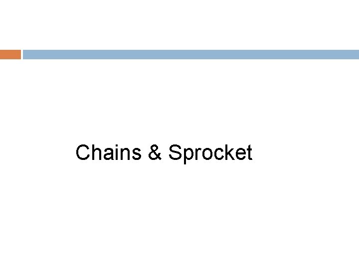 Chains & Sprocket 