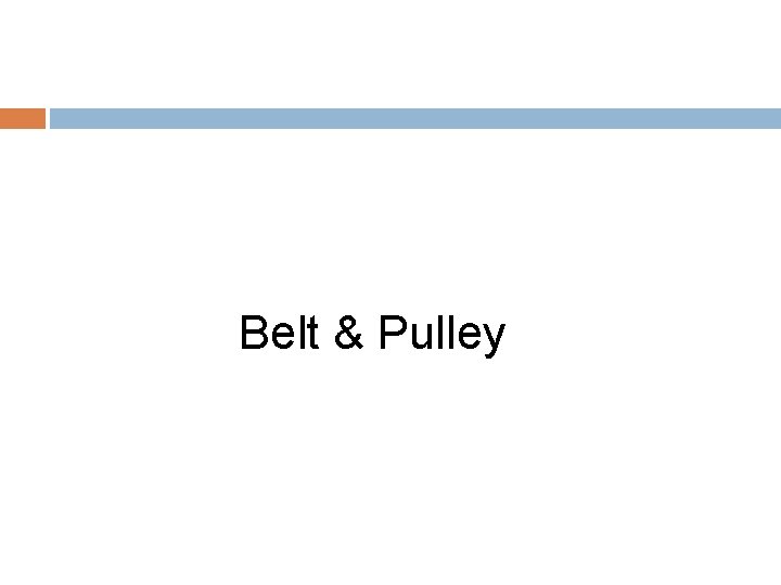 Belt & Pulley 
