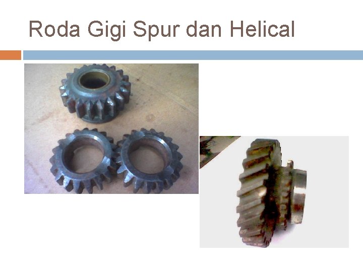 Roda Gigi Spur dan Helical 