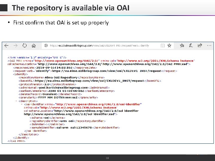 The repository is available via OAI • First confirm that OAI is set up