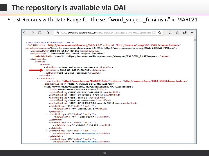 The repository is available via OAI • List Records with Date Range for the