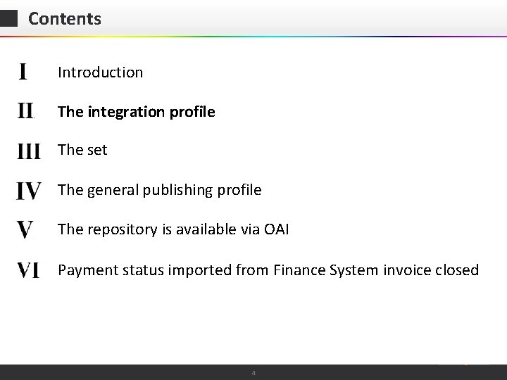Contents Introduction The integration profile The set The general publishing profile The repository is