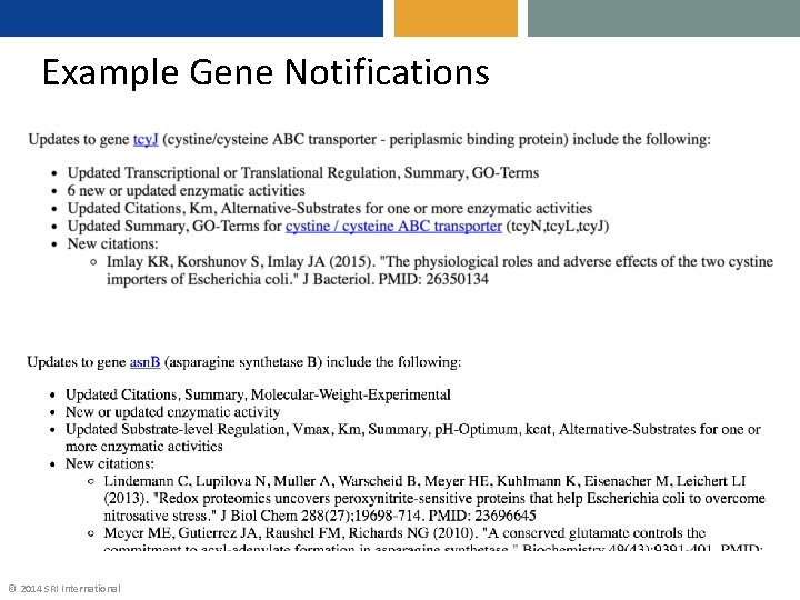 Example Gene Notifications © 2014 SRI International 
