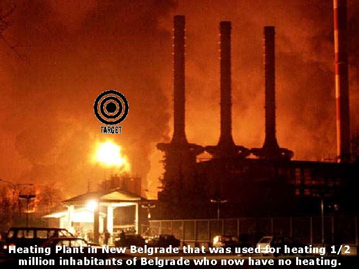 Heating Plant in New Belgrade that was used for heating 1/2 million inhabitants of