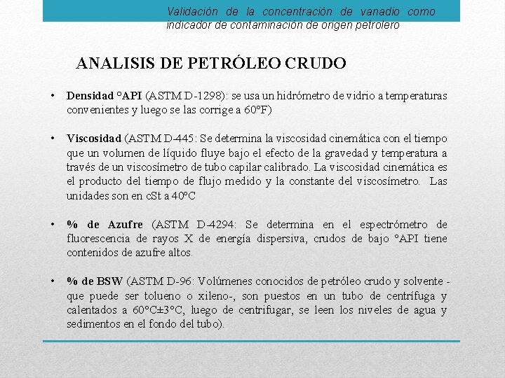 Validación de la concentración de vanadio como indicador de contaminación de origen petrolero ANALISIS