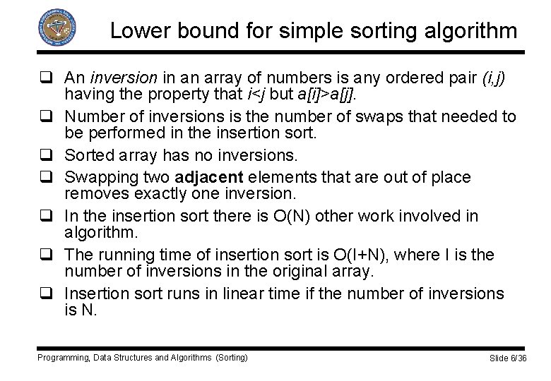 Lower bound for simple sorting algorithm q An inversion in an array of numbers