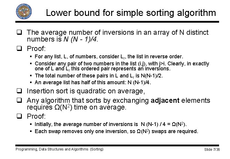 Lower bound for simple sorting algorithm q The average number of inversions in an
