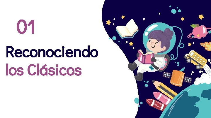 01 Reconociendo los Clásicos 