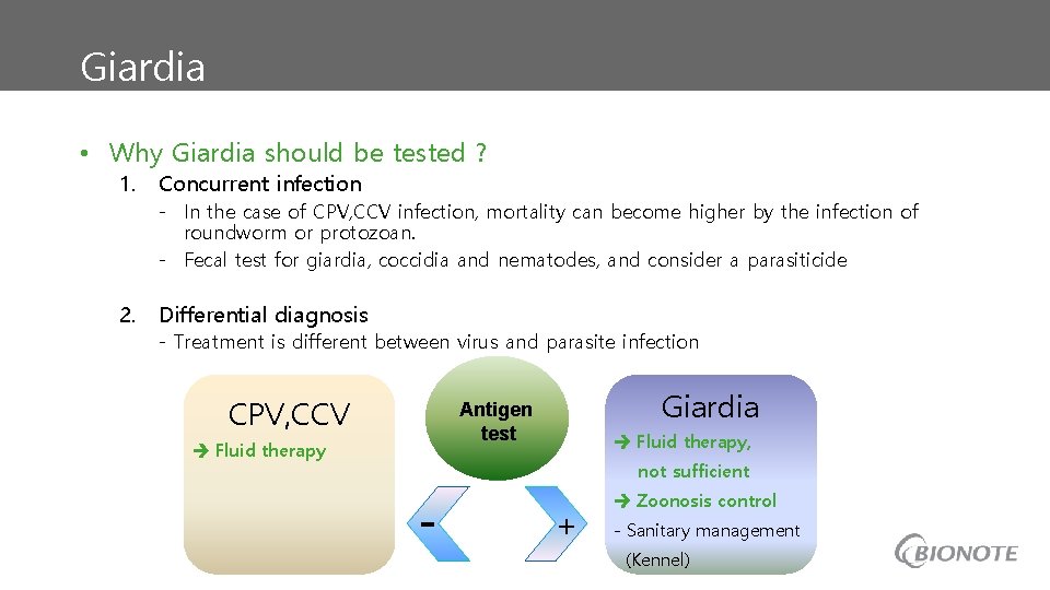 Giardia • Why Giardia should be tested ? 1. Concurrent infection - In the