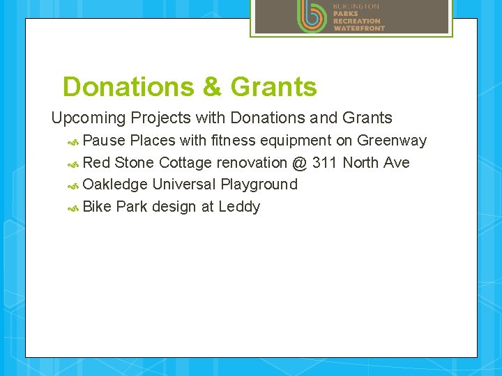 Donations & Grants Upcoming Projects with Donations and Grants Pause Places with fitness equipment