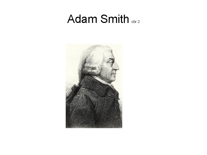 Adam Smith obr. 2 