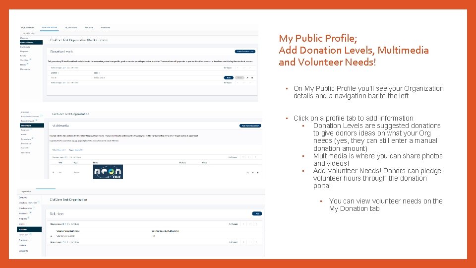 My Public Profile; Add Donation Levels, Multimedia and Volunteer Needs! • On My Public