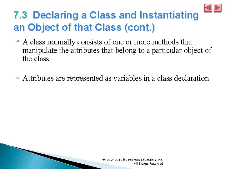 7. 3 Declaring a Class and Instantiating an Object of that Class (cont. )