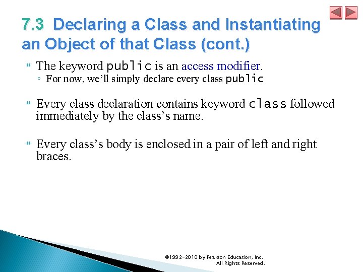 7. 3 Declaring a Class and Instantiating an Object of that Class (cont. )