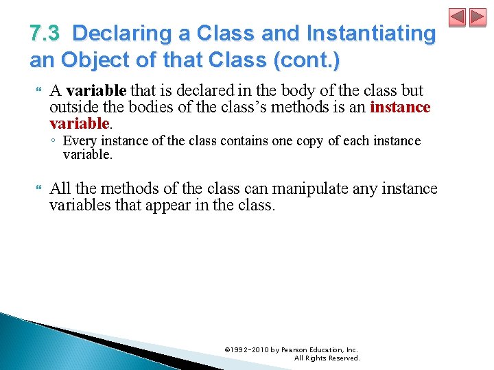 7. 3 Declaring a Class and Instantiating an Object of that Class (cont. )
