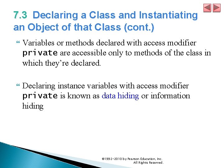 7. 3 Declaring a Class and Instantiating an Object of that Class (cont. )