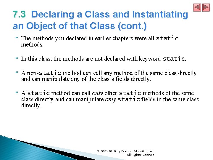 7. 3 Declaring a Class and Instantiating an Object of that Class (cont. )
