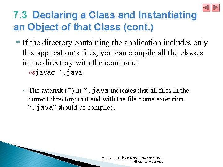 7. 3 Declaring a Class and Instantiating an Object of that Class (cont. )
