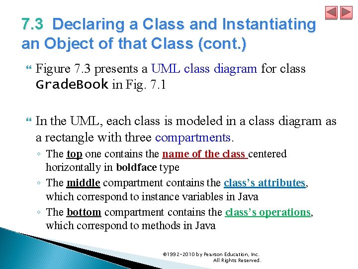 7. 3 Declaring a Class and Instantiating an Object of that Class (cont. )